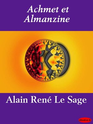 cover image of Achmet et Almanzine